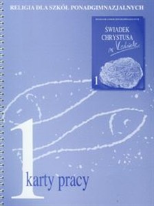 Obrazek Religia 1 Świadek Chrystusa Karty pracy Szkoła ponadgimnazjalna