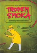 polish book : Tropem smo... - Mariusz Wollny