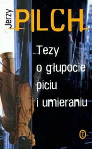 Obrazek Tezy o głupocie piciu i umieraniu