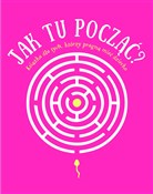 Jak tu poc... - Opracowanie Zbiorowe - Ksiegarnia w UK