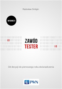 Obrazek Zawód tester Od decyzji do zdobycia doświadczenia