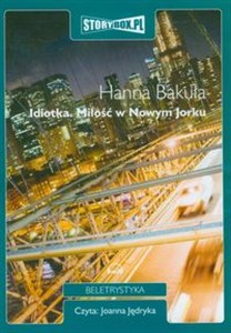 Obrazek [Audiobook] Idiotka Miłość w Nowym Jorku