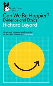 Picture of Can We Be Happier? Evidence and Ethics