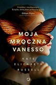 Moja mrocz... - Kate Elizabeth Russell -  books in polish 