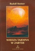 Zobacz : Wiedza taj... - Rudolf Steiner