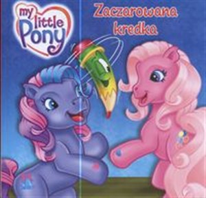 Obrazek Mój kucyk Pony Zaczarowana kredka