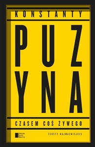 Obrazek Czasem coś żywego Teksty najważniejsze