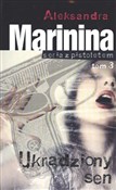 Książka : Ukradziony... - Aleksandra Marinina