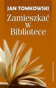 Zobacz : Zamieszkać... - Jan Tomkowski