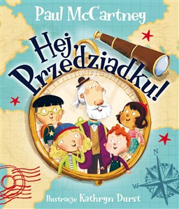 Obrazek Hej, Przedziadku!