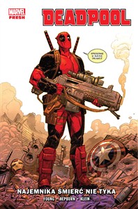 Obrazek Deadpool. Najemnika śmierć nie tyka. Tom 1