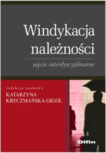 Picture of Windykacja dla wierzycieli, firm windykacyjnych i kancelarii prawnych Skuteczne praktyki
