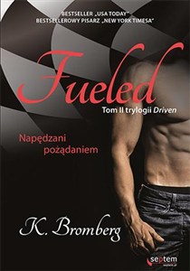 Obrazek Fueled Napędzani pożądaniem Tom 2