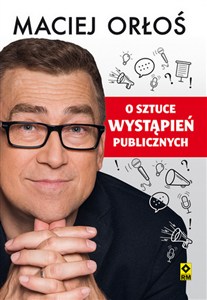 Obrazek O sztuce wystąpień publicznych