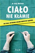 Ciało nie ... - Judy Melinek, T.J. Mitchell -  books in polish 