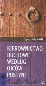 Obrazek Kierownictwo duchowe według Ojców Pustyni