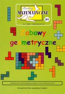 Obrazek Miniatury matematyczne 21 Zabawy geometryczne Szkoła podstawowa