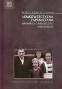 Książka : Łemkowszcz... - Patrycja Trzeszczyńska