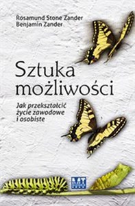 Picture of Sztuka możliwości Jak przekształcić życie zawodowe i osobiste