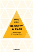 Książka : Kłopoty w ... - Slavoj Żiżek