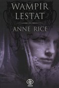 Zobacz : Wampir Les... - Anne Rice