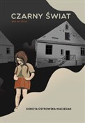 Polska książka : Czarny świ... - Dorota Ostrowska-Maciesiak