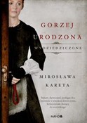 Zobacz : Gorzej uro... - Mirosława Kareta