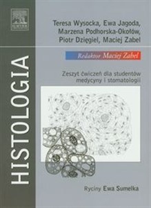 Obrazek Histologia Zeszyt ćwiczeń dla studentów medycyny i stomatologii