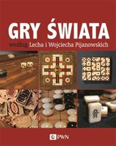 Obrazek Gry świata według Lecha i Wojciecha Pijanowski