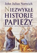 Książka : Niezwykłe ... - John Julius Norwich