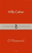 O Pioneers... - Willa Cather -  Książka z wysyłką do UK
