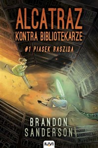 Obrazek Alcatraz kontra Bibliotekarze Część 1 Piasek Raszida