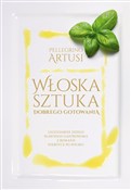 Zobacz : Włoska szt... - Pellegrino Artusi