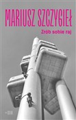 polish book : Zrób sobie... - Mariusz Szczygieł