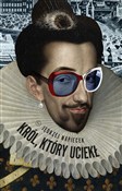 Zobacz : Król, któr... - Jędrzej Napiecek