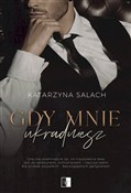 Książka : Gdy mnie u... - Katarzyna Salach