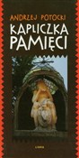 polish book : Kapliczka ... - Andrzej Potocki