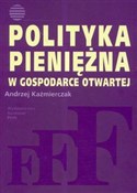 Polska książka : Polityka p... - Andrzej Kaźmierczak