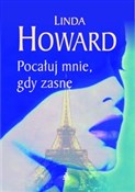 Zobacz : Pocałuj mn... - Linda Howard