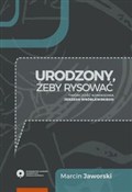 Zobacz : Urodzony, ... - Marcin Jaworski
