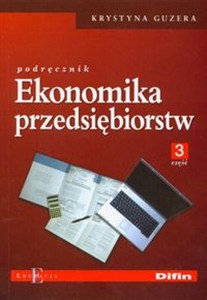 Obrazek Ekonomika przedsiębiorstw Podręcznik część 3