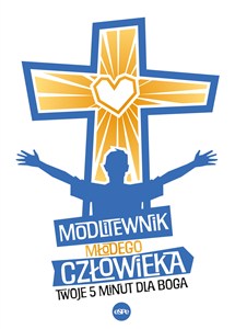 Obrazek Modlitewnik młodego człowieka Twoje 5 minut dla Boga