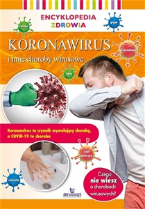 Obrazek Encyklopedia zdrowia. Koronawirus i inne choroby wirusowe.