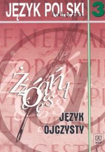 Obrazek Język ojczysty 3 Podręcznik Gimnazjum
