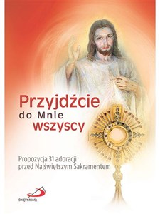 Obrazek Przyjdźcie do mnie wszyscy