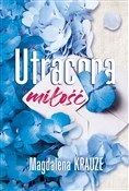 Utracona m... - Magdalena Krauze -  foreign books in polish 