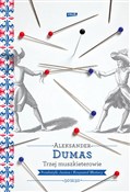 Trzej musz... - Aleksander Dumas -  Książka z wysyłką do UK