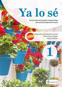 Obrazek Ya lo se 1 Język hiszpański Ćwiczenia