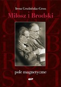 Miłosz i B... - Irena Grudzińska-Gross -  Książka z wysyłką do UK