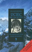 Uciec jak ... - Ewa Matuszewska -  books in polish 